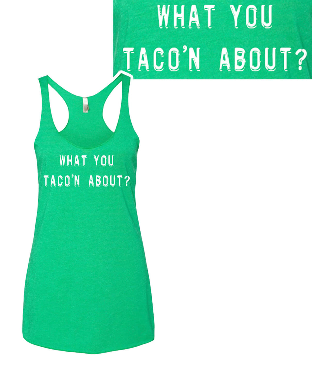 What You Taco&