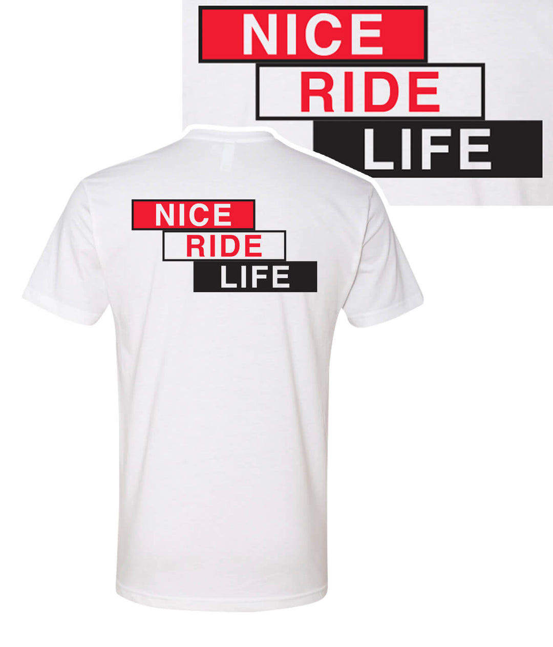 Stepping Up - White Next Level Men's Short Sleeve shirt with NICERIDE design on the back.