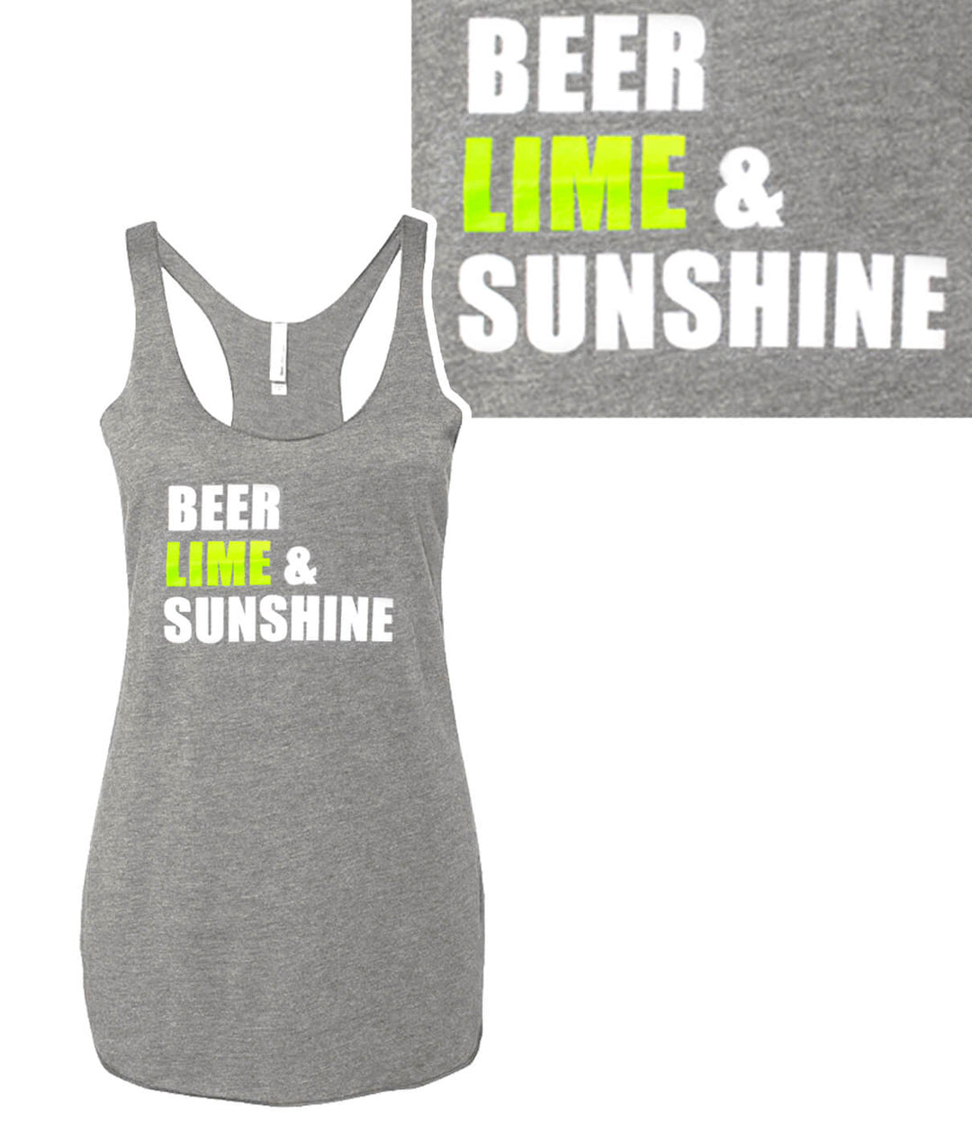 Beer, Lime & Sunshine tank top - Grey Next Level Women's vintage style racerback with soft fit and unique design.