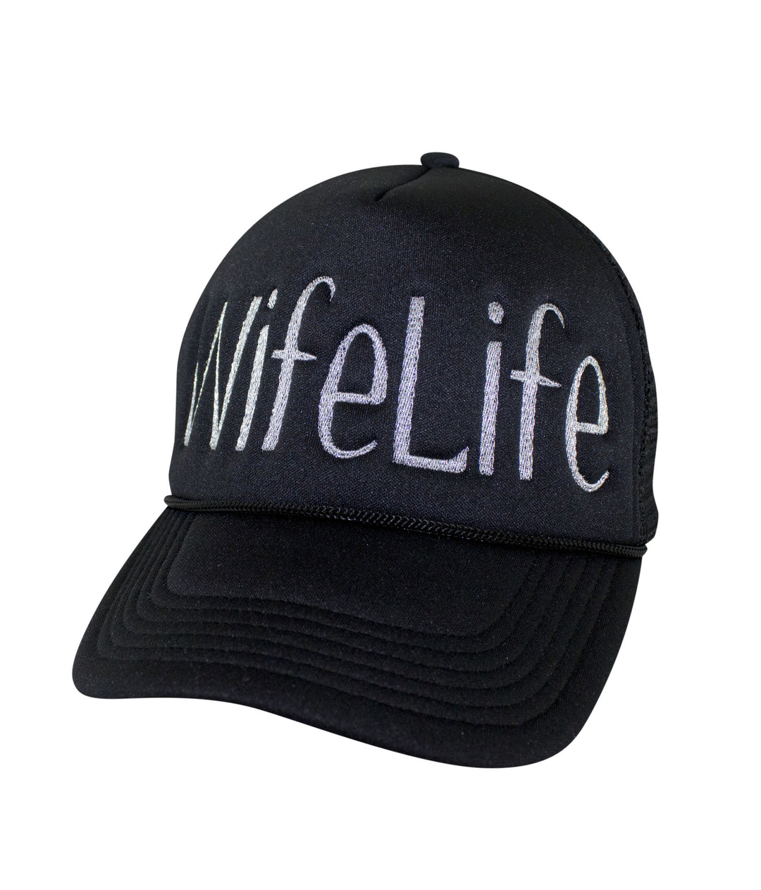 Wife Life foam trucker hat featuring embroidered text, designed and made in the USA, perfect hat for casual wear.