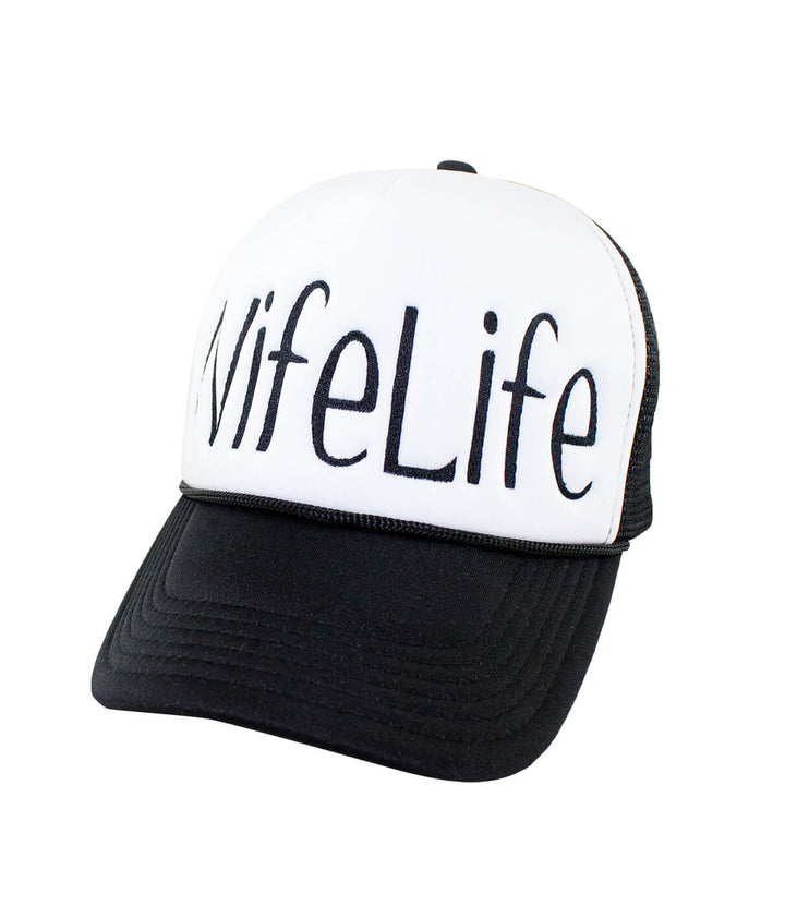 Wife Life Foam Trucker Hat featuring embroidered text and black mesh design, perfect for stylish headwear. Hat.