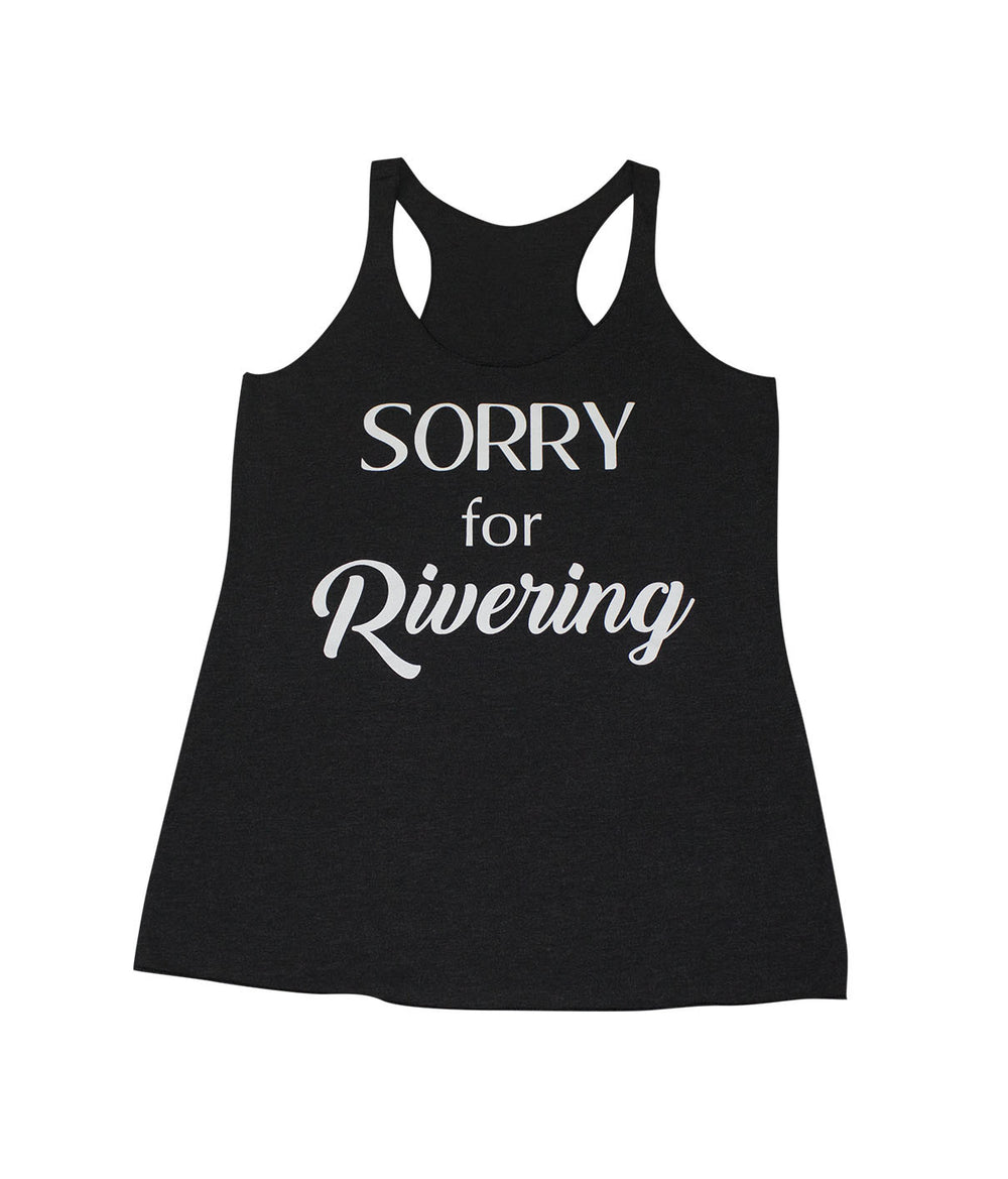 Sorry for Rivering tank top in black, featuring vintage racerback design and ultra-soft fabric for women.