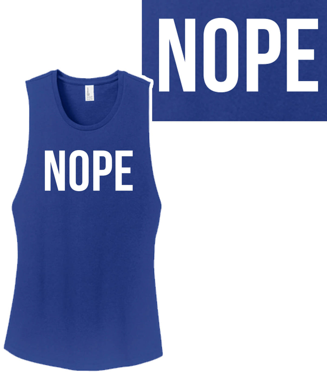 NOPE - Blue District Apparel Women's Muscle Tank Top with bold lettering, perfect for casual wear and active lifestyle.