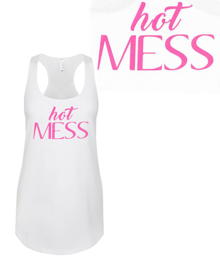 Hot Mess white Next Level women&