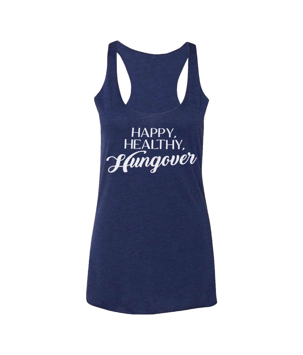 Happy, Healthy, Hungover - Blue Next Level Women's vintage tank top featuring a racerback and ultra-soft fabric.