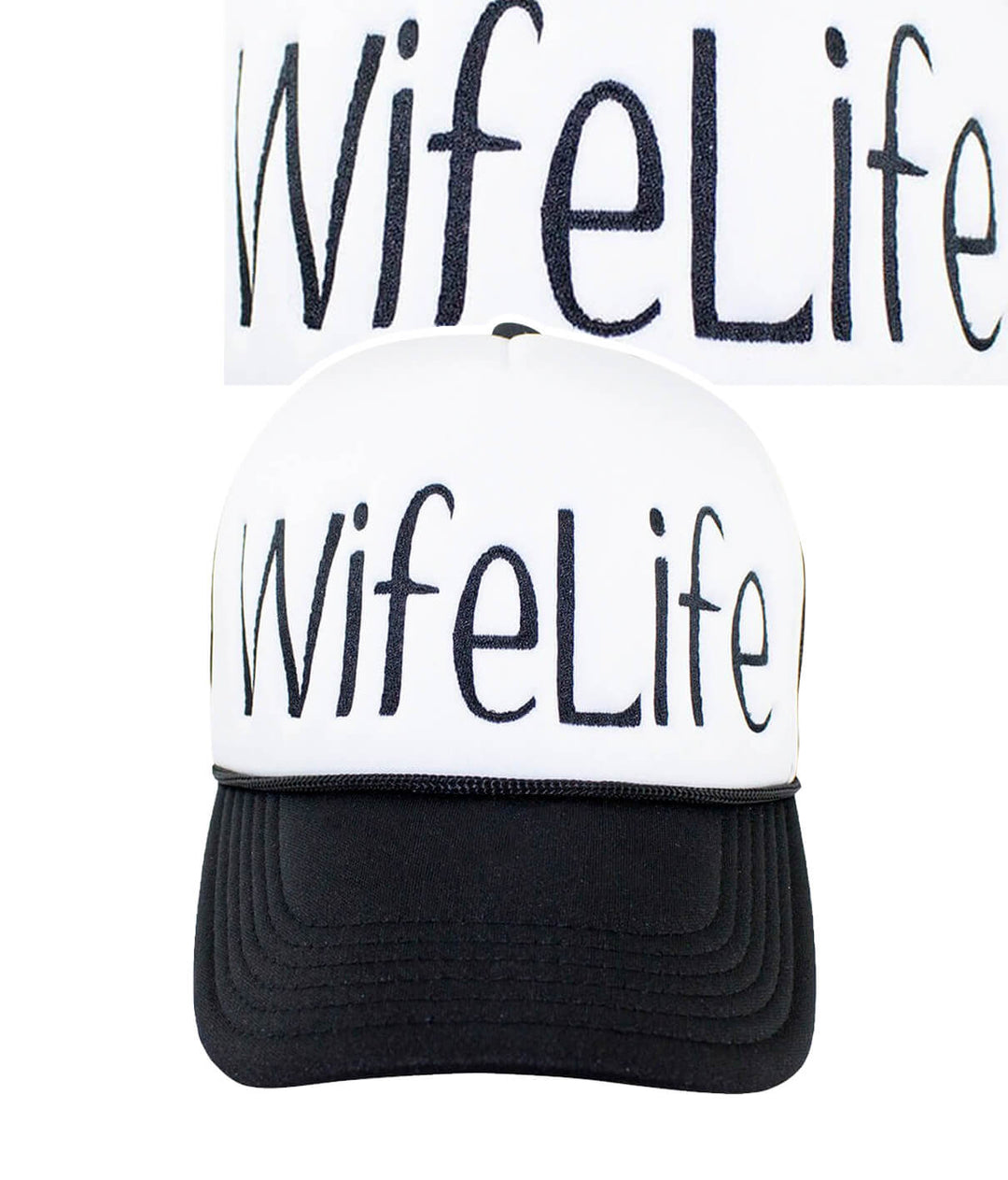 Wife Life Foam Trucker Hat featuring embroidered design, perfect hat for casual wear.