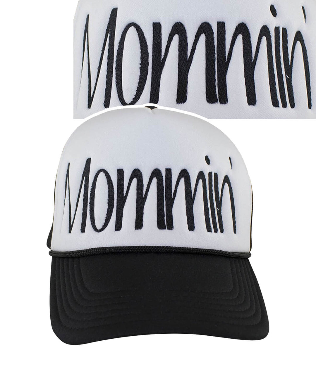 Foam trucker cap featuring 'Mommin'' embroidered design on the front panel and black mesh back.