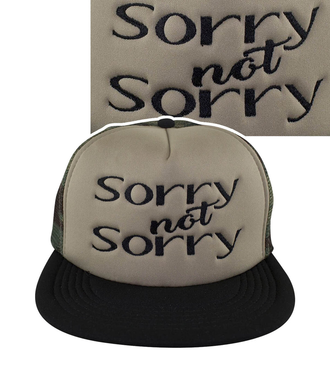 Camo Foam Trucker Hat featuring 'Sorry not Sorry' embroidered design on the front panel, stylish and unique.